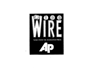 THE WIRE NEWS FROM THE ASSOCIATED PRESS AP