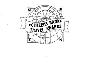 CITIZENS BANK TRAVEL AWARDS