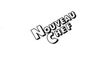 NOUVEAU CHEF