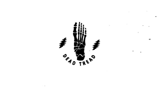 DEAD TREAD