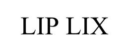LIP LIX