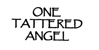 ONE TATTERED ANGEL