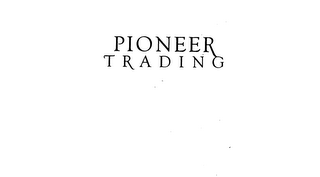 PIONEER TRADING