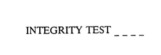 INTEGRITY TEST