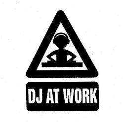 DJ AT WORK