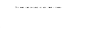 THE AMERICAN SOCIETY OF PORTRAIT ARTISTS