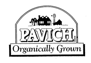 PAVICH ORGANICALLY GROWN