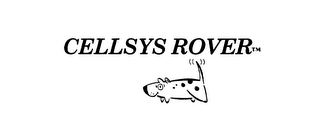 CELLSYS ROVER