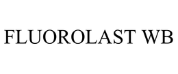 FLUOROLAST WB