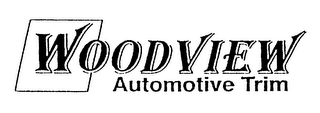 WOODVIEW AUTOMOTIVE TRIM