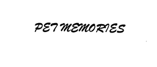 PET MEMORIES