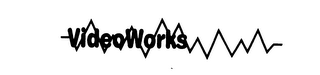 VIDEOWORKS