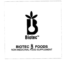 BIOTEC FOODS NON-MEDICINAL FOOD SUPPLEMENT BIOTEC