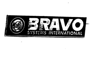 BRAVO SYSTEMS INTERNATIONAL B