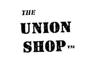 THE UNION SHOP