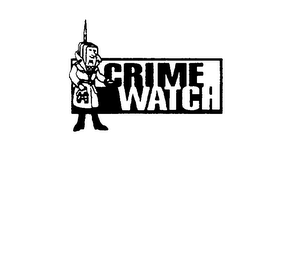 CRIME WATCH