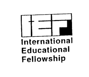 IEF INTERNATIONAL EDUCATIONAL FELLOWSHIP