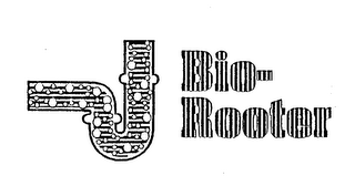 BIO-ROOTER