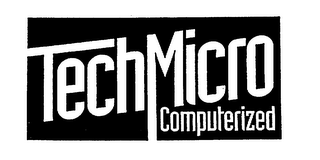 TECHMICRO COMPUTERIZED