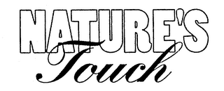 NATURE'S TOUCH