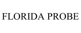 FLORIDA PROBE CORPORATION