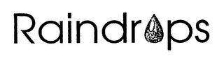 RAINDROPS
