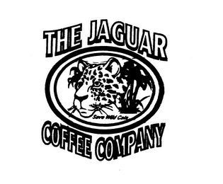 THE JAGUAR COFFEE COMPANY SAVE WILD CATS