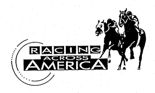 RACING ACROSS AMERICA