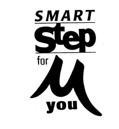 SMART STEP FOR U YOU