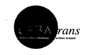 URBATRANS INNOVATIVE SOLUTIONS FOR URBAN TRANSIT