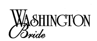 WASHINGTON BRIDE