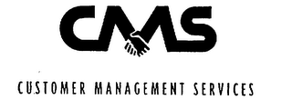 CMS CUSTOMER MANAGEMENT SERVICES