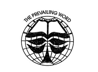 THE PREVAILING WORD