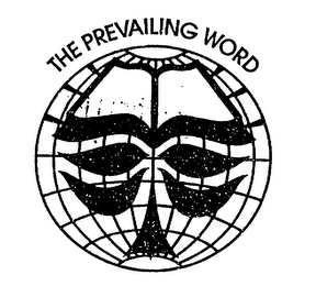 THE PREVAILING WORD