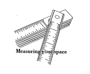 MEASURING YOUR SPACE