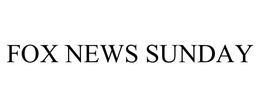 FOX NEWS SUNDAY trademark