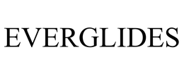 EVERGLIDES