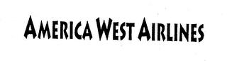 AMERICA WEST AIRLINES