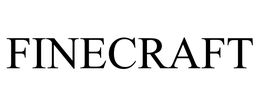 FINECRAFT
