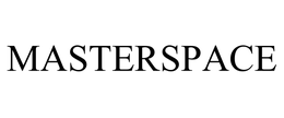 MASTERSPACE