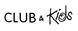 CLUB 4 KIDS