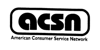 ACSN AMERICAN CONSUMER SERVICE NETWORK
