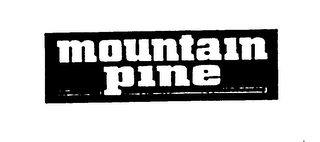 MOUNTAIN PINE