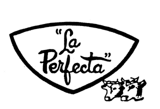 "LA PERFECTA"
