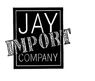 JAY IMPORT COMPANY