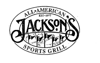 JACKSON'S ALL AMERICAN SPORTS GRILL EST1977