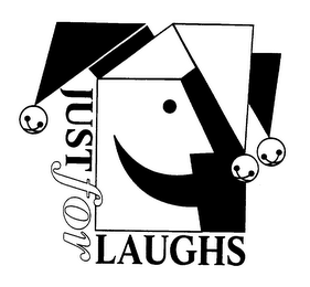 JUST FOR LAUGHS