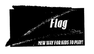 ZFLAGZ NEW WAY FOR KIDS TO PLAY!