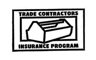 TRADE CONTRACTORS INSURANCE PROGRAM