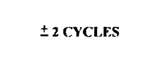 2 CYCLES